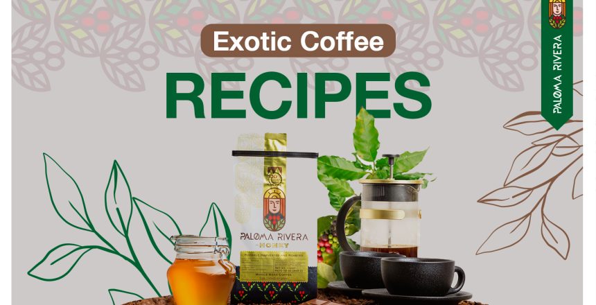 Exotic-coffee-recipes-Paloma-Rivera
